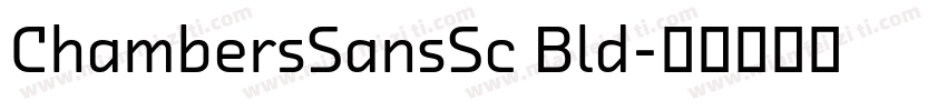 ChambersSansSc Bld字体转换